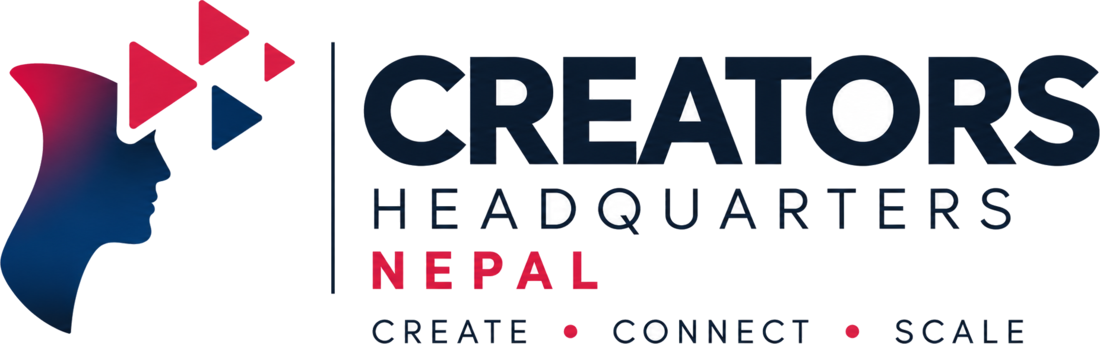 Creators Headquarters Nepal: Create • Connect • Scale